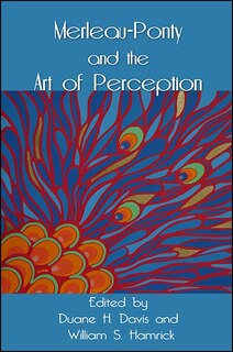 Front cover_Merleau-Ponty and the Art of Perception