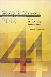 Front cover_Papers of the Forty-Fourth Algonquian Conference