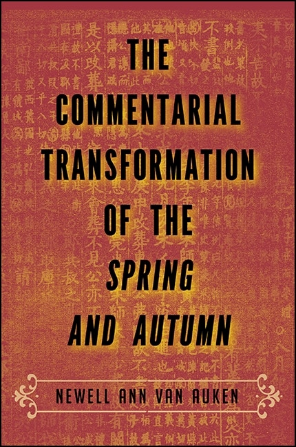 Front cover_The Commentarial Transformation of the Spring and Autumn