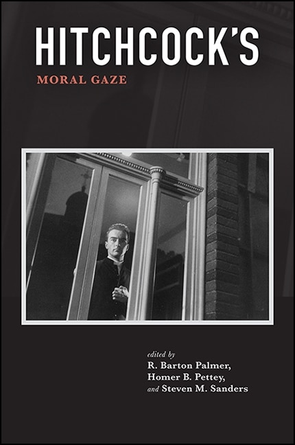 Front cover_Hitchcock's Moral Gaze