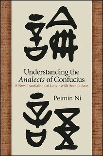 Front cover_Understanding the Analects of Confucius