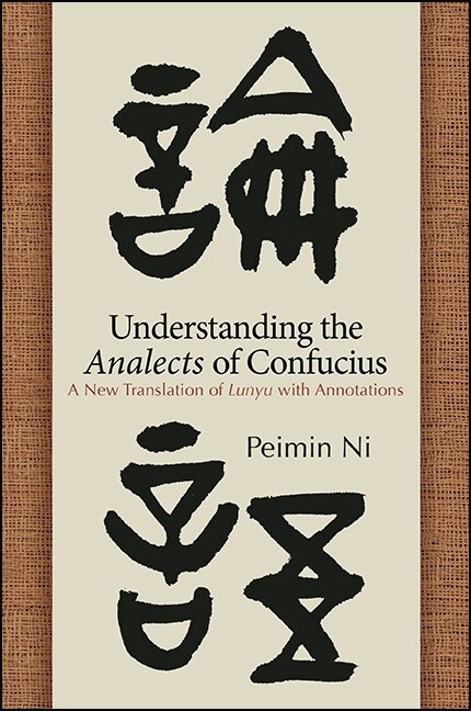 Front cover_Understanding the Analects of Confucius