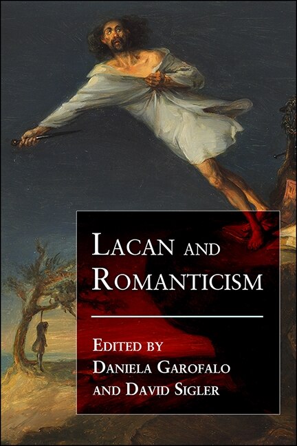 Front cover_Lacan and Romanticism