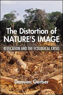Couverture_The Distortion of Nature's Image