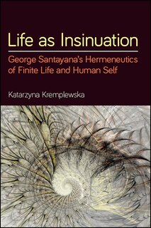 Front cover_Life as Insinuation
