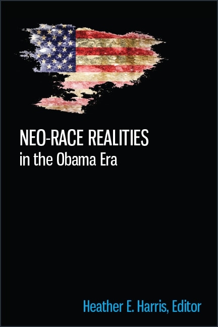 Couverture_Neo-race Realities in the Obama Era