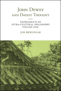 Front cover_John Dewey and Daoist Thought