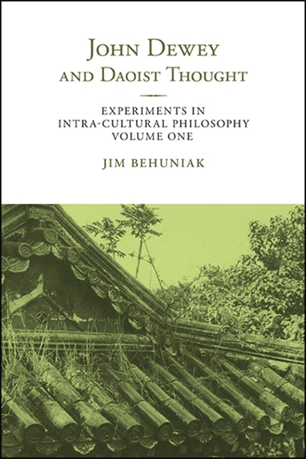 Couverture_John Dewey and Daoist Thought