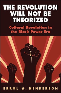 Couverture_The Revolution Will Not Be Theorized