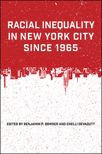 Front cover_Racial Inequality in New York City since 1965