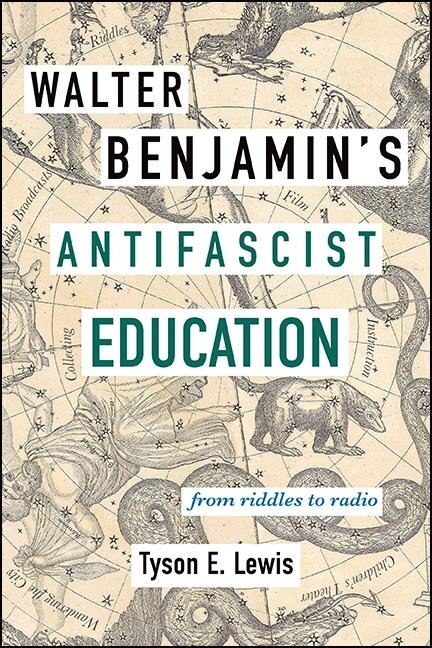 Front cover_Walter Benjamin's Antifascist Education