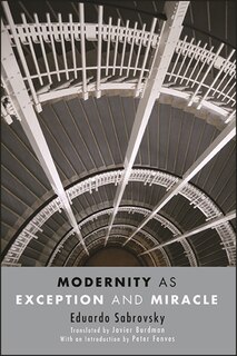 Couverture_Modernity as Exception and Miracle