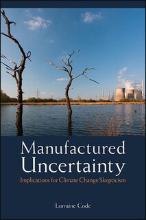 Front cover_Manufactured Uncertainty