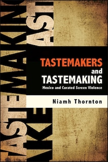 Front cover_Tastemakers and Tastemaking