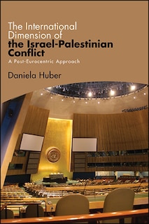 Front cover_The International Dimension of the Israel-Palestinian Conflict