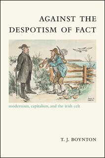 Front cover_Against the Despotism of Fact