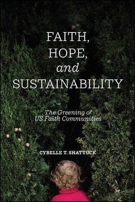 Front cover_Faith, Hope, And Sustainability