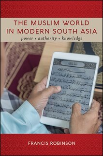 Couverture_The Muslim World in Modern South Asia