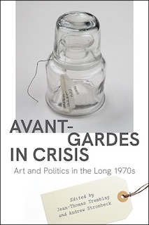 Front cover_Avant-gardes In Crisis