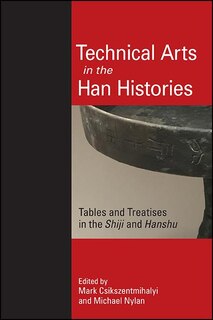 Front cover_Technical Arts in the Han Histories