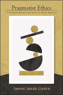 Front cover_Pragmatist Ethics
