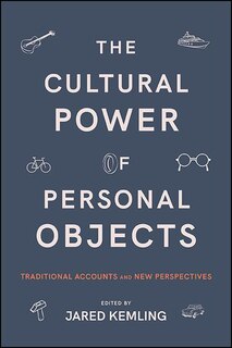 Front cover_The Cultural Power of Personal Objects
