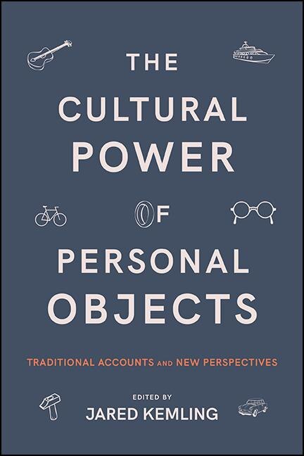 Front cover_The Cultural Power of Personal Objects