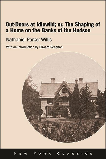 Couverture_Out-Doors at Idlewild; or, The Shaping of a Home on the Banks of the Hudson