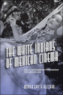 Couverture_The White Indians of Mexican Cinema