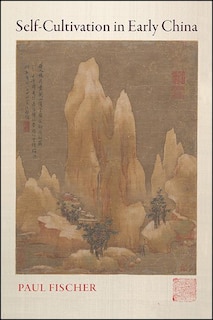 Front cover_Self-Cultivation in Early China
