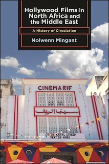 Front cover_Hollywood Films In North Africa And The Middle East