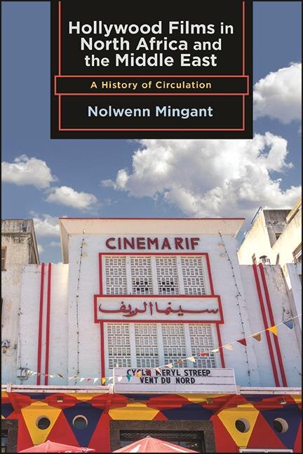 Front cover_Hollywood Films In North Africa And The Middle East