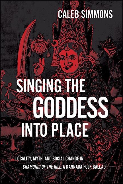Front cover_Singing The Goddess Into Place