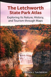 Couverture_The Letchworth State Park Atlas