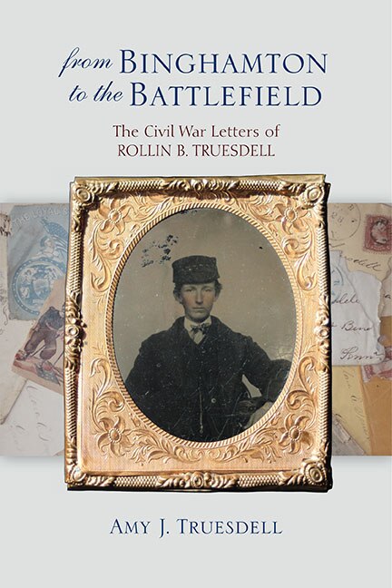 Front cover_From Binghamton to the Battlefield