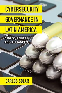 Front cover_Cybersecurity Governance in Latin America