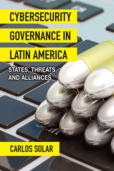 Front cover_Cybersecurity Governance in Latin America