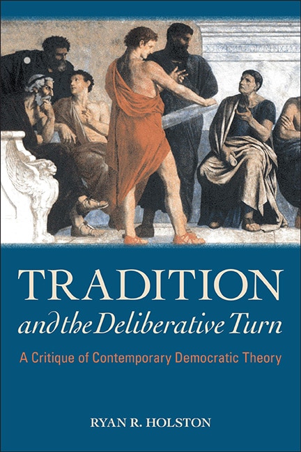 Couverture_Tradition and the Deliberative Turn