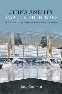 Front cover_China and Its Small Neighbors