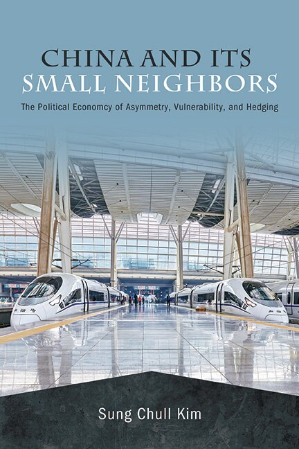Front cover_China and Its Small Neighbors