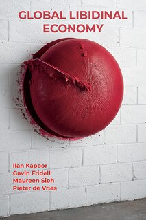 Front cover_Global Libidinal Economy