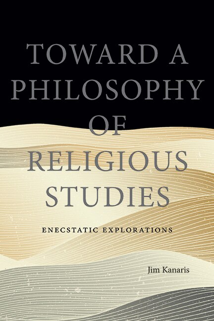 Couverture_Toward a Philosophy of Religious Studies
