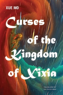 Front cover_Curses of the Kingdom of Xixia