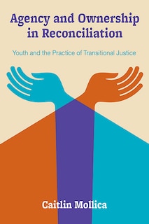 Front cover_Agency and Ownership in Reconciliation