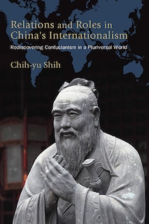 Couverture_Relations and Roles in China's Internationalism