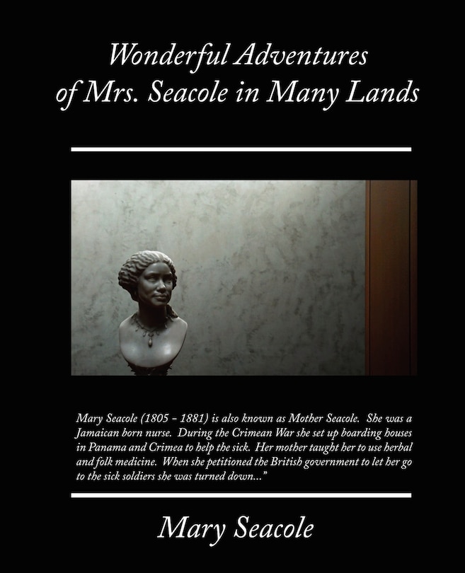 Couverture_Wonderful Adventures of Mrs. Seacole in Many Lands