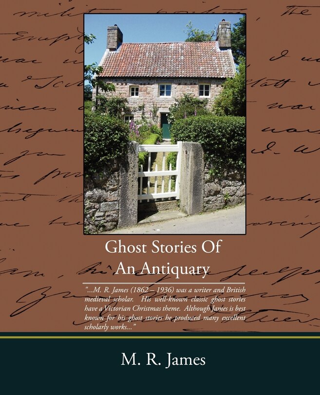 Ghost Stories Of An Antiquary