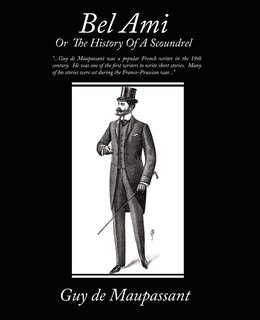 Front cover_Bel Ami or the History of a Scoundrel