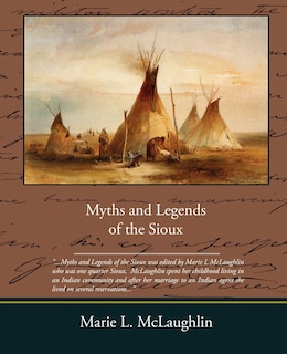 Couverture_Myths and Legends of the Sioux