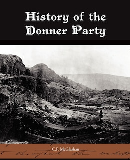 Front cover_History of the Donner Party